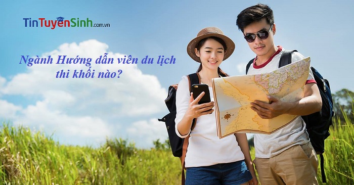 ngành hướng dẫn viên du lịch thi khối nào